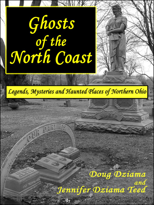 Title details for Ghosts of the North Coast by Doug Dziama - Available